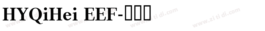 HYQiHei EEF字体转换